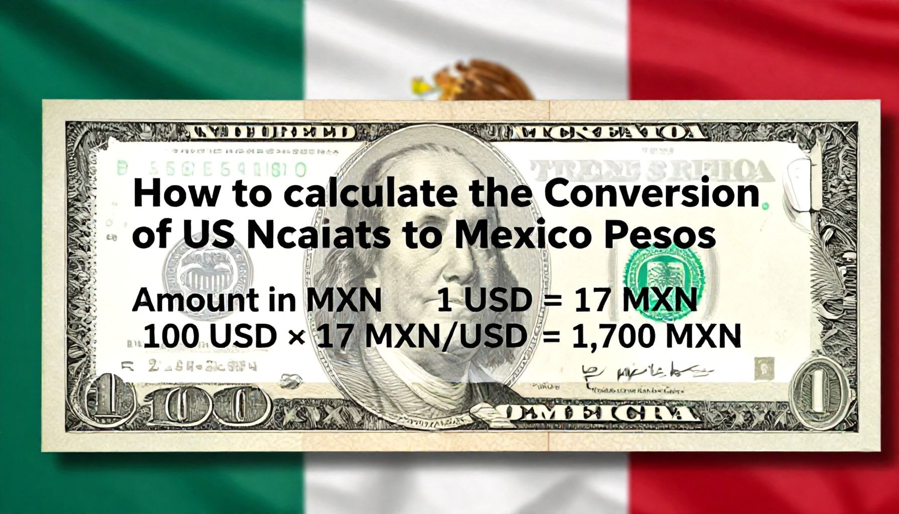 Cómo calcular la conversión de dólares a pesos mexicanos