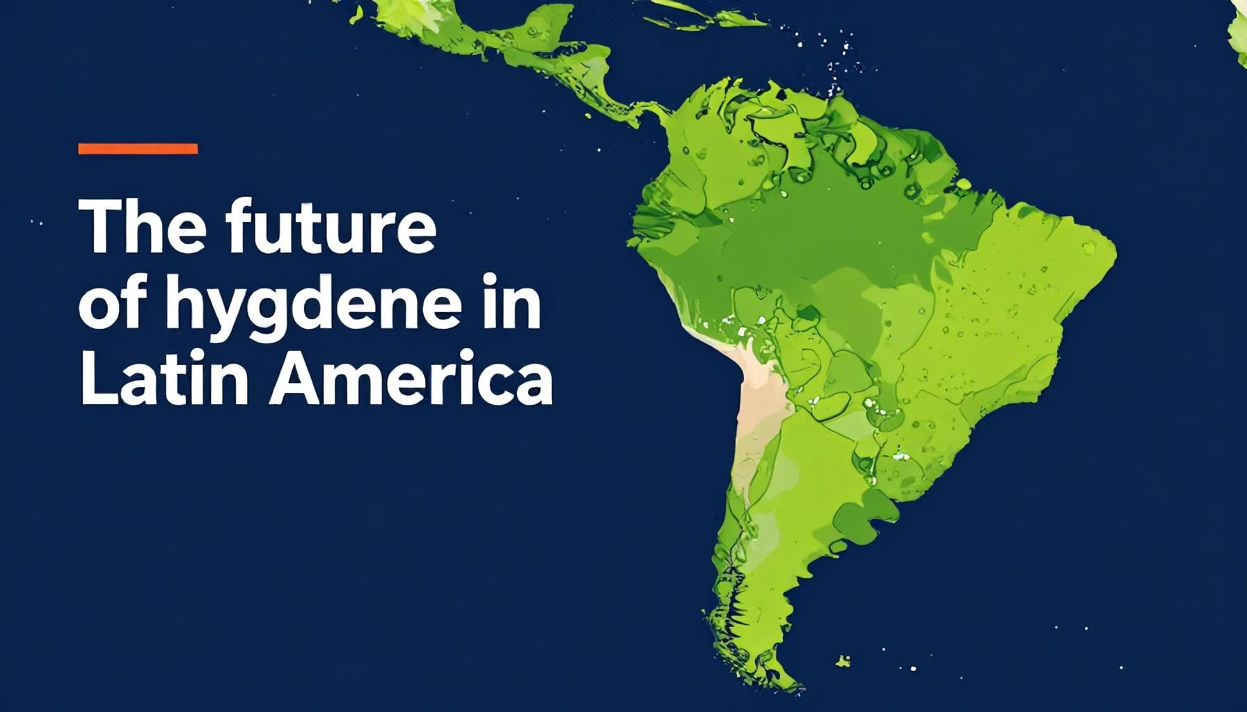 El futuro de la higiene en América Latina