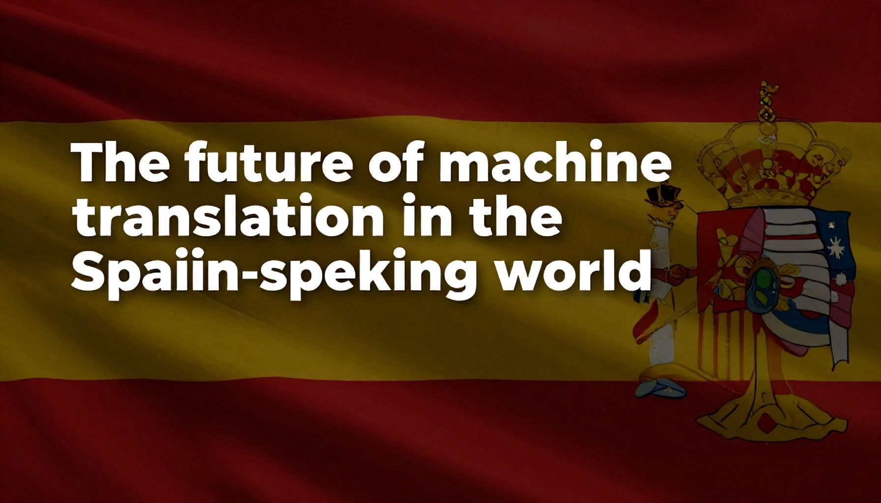 Traductor italiano-español: Guía completa para comunicarse con precisión 6 El futuro de la traducción automática en el mundo hispano