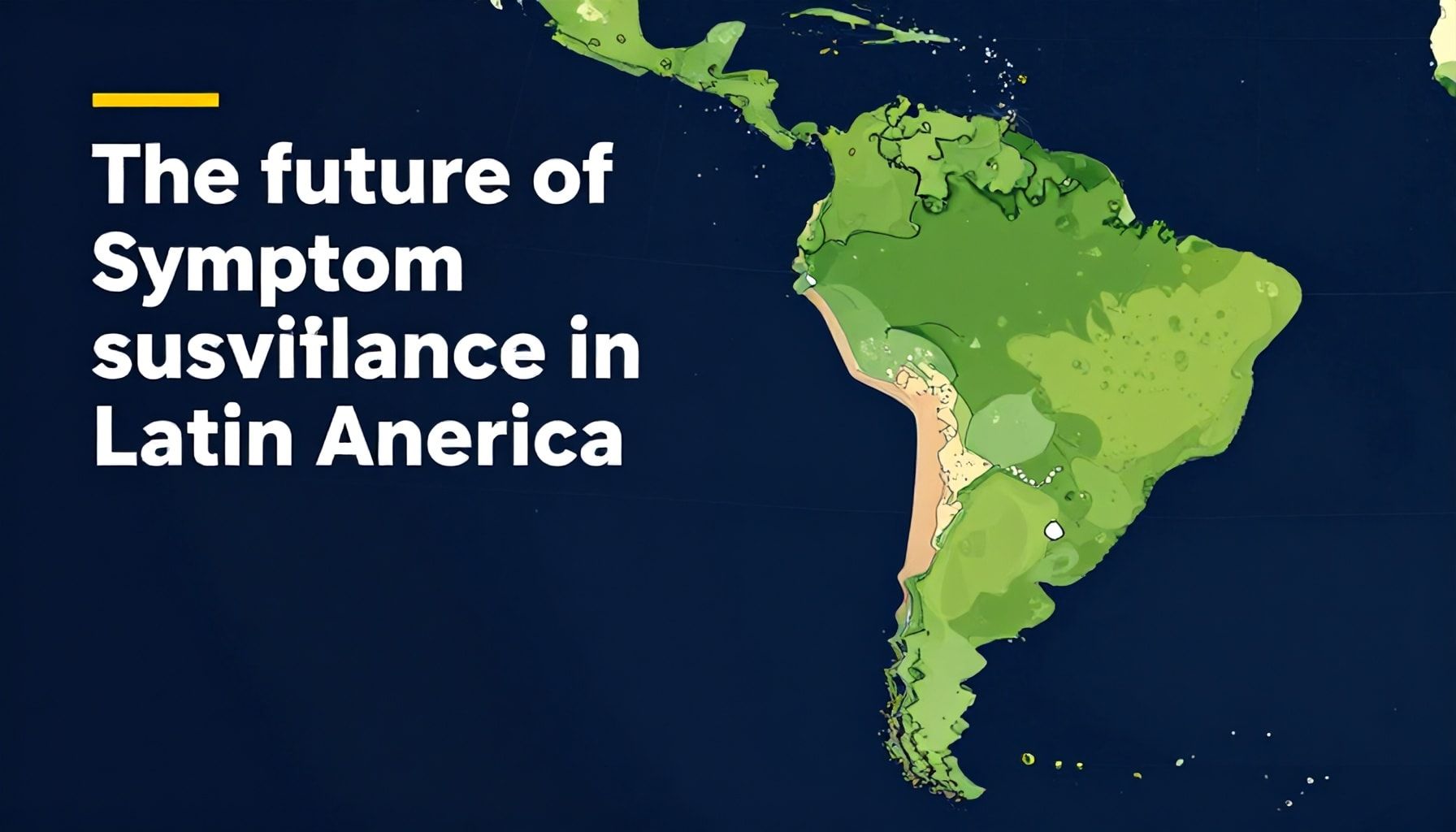 El futuro de la vigilancia de síntomas en América Latina