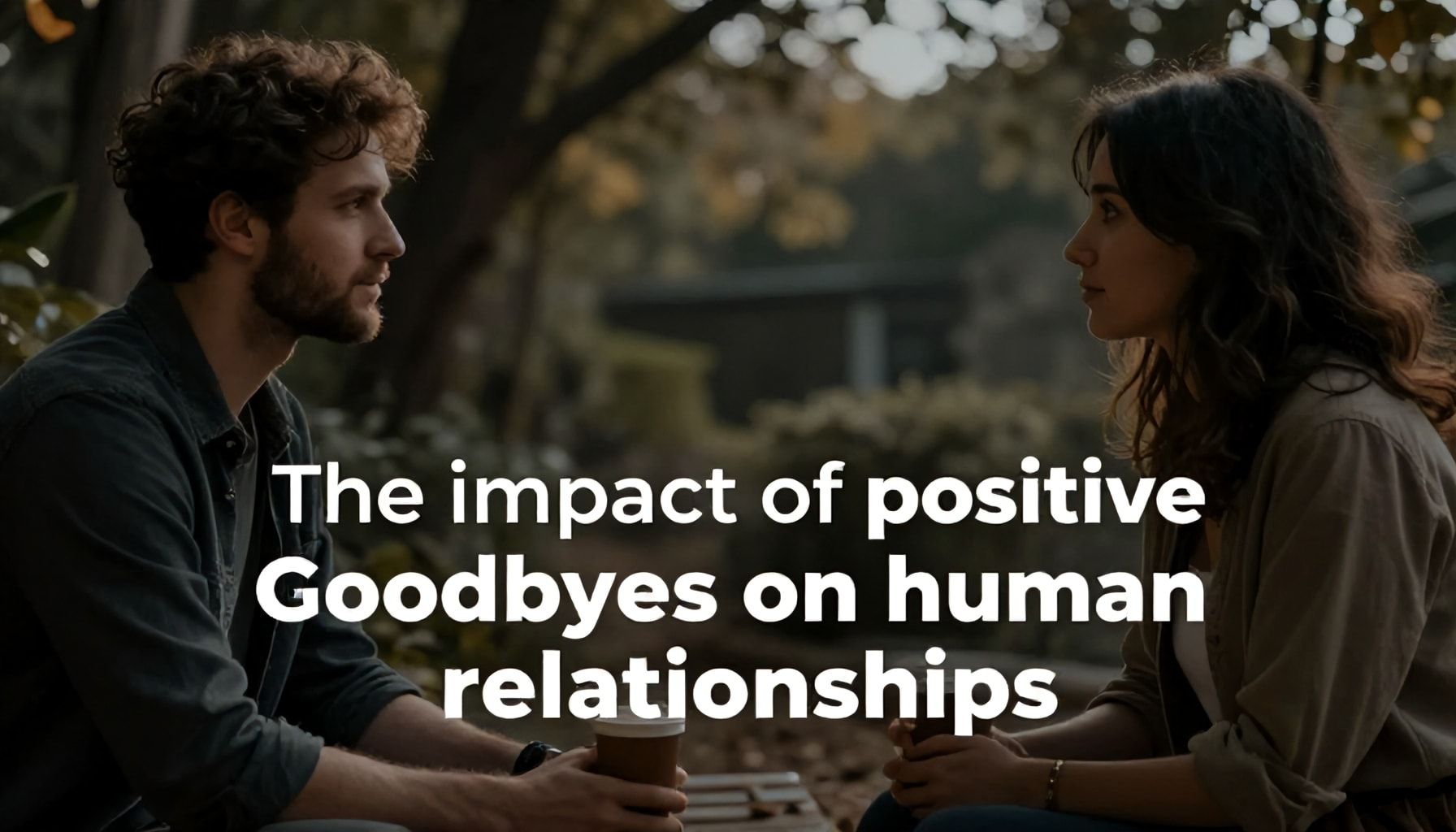 El impacto de las despedidas positivas en las relaciones humanas*