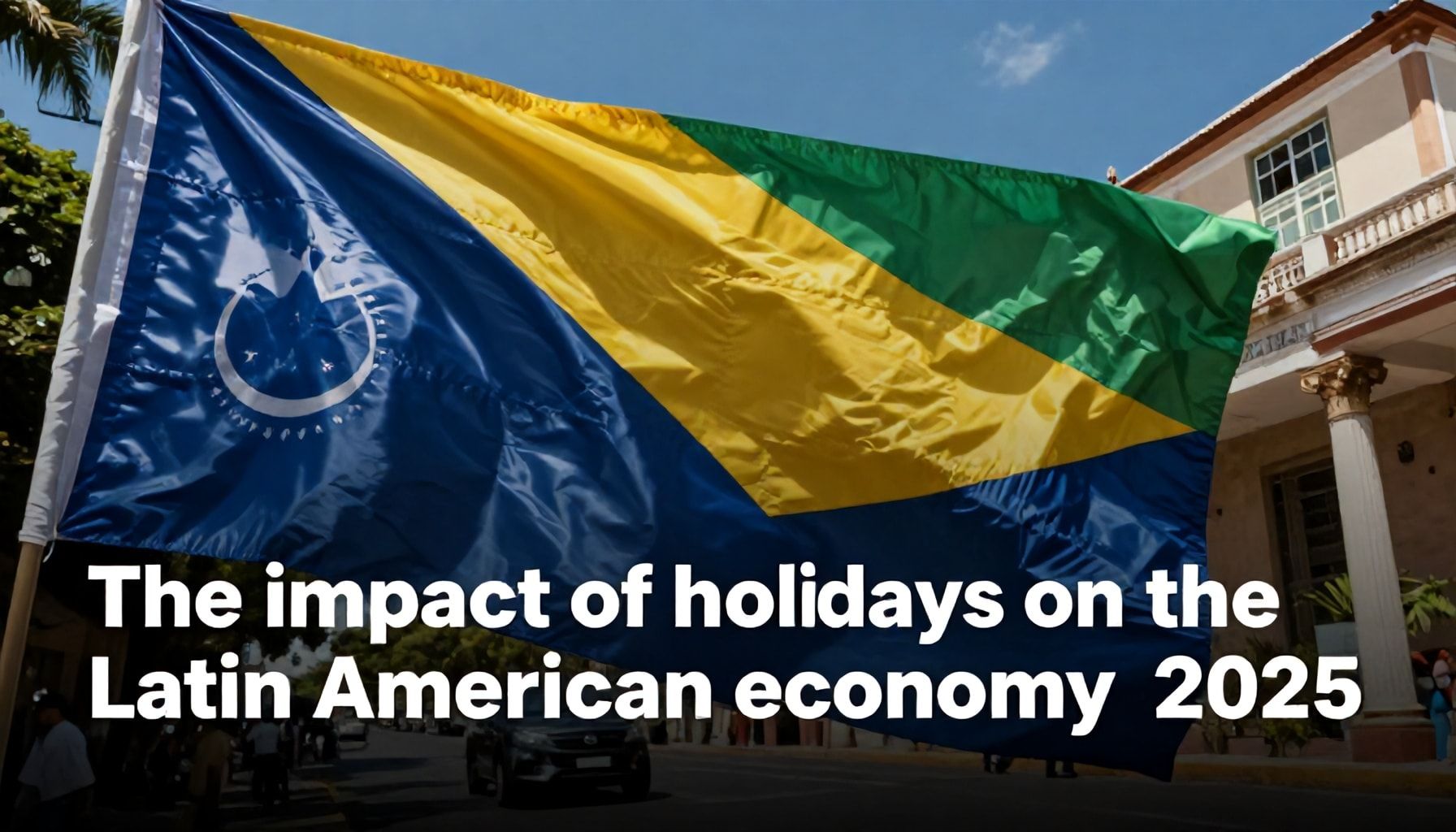 El impacto de los feriados en la economía latinoamericana