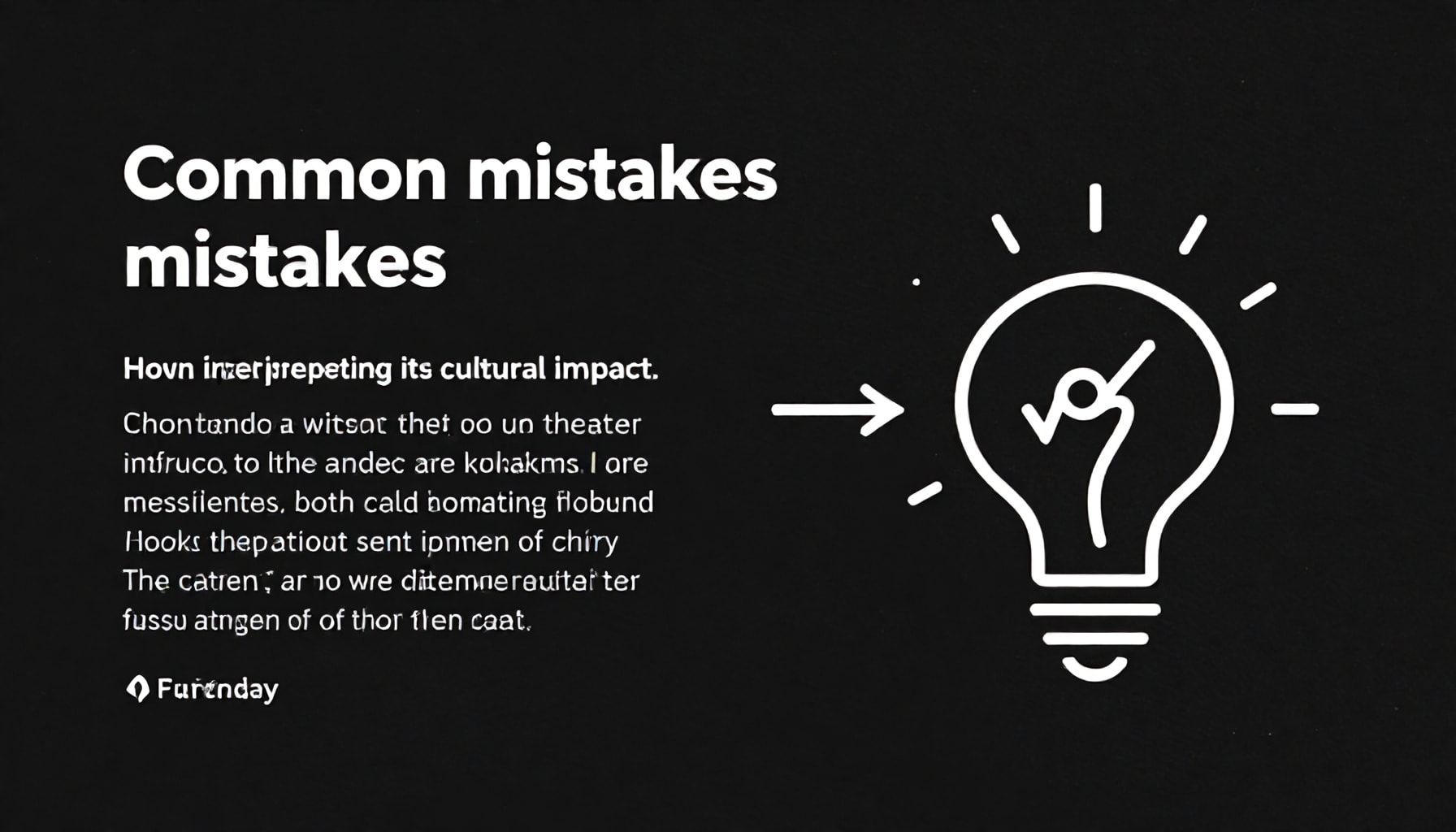 Errores comunes al interpretar su impacto cultural