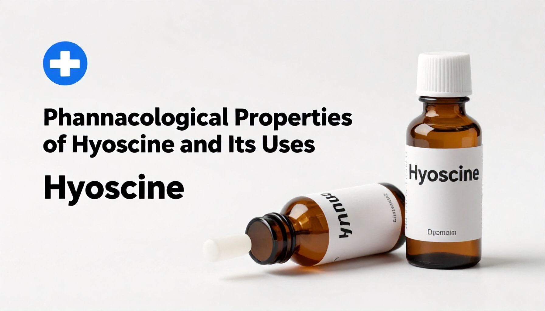 Propiedades farmacológicas de la hioscina