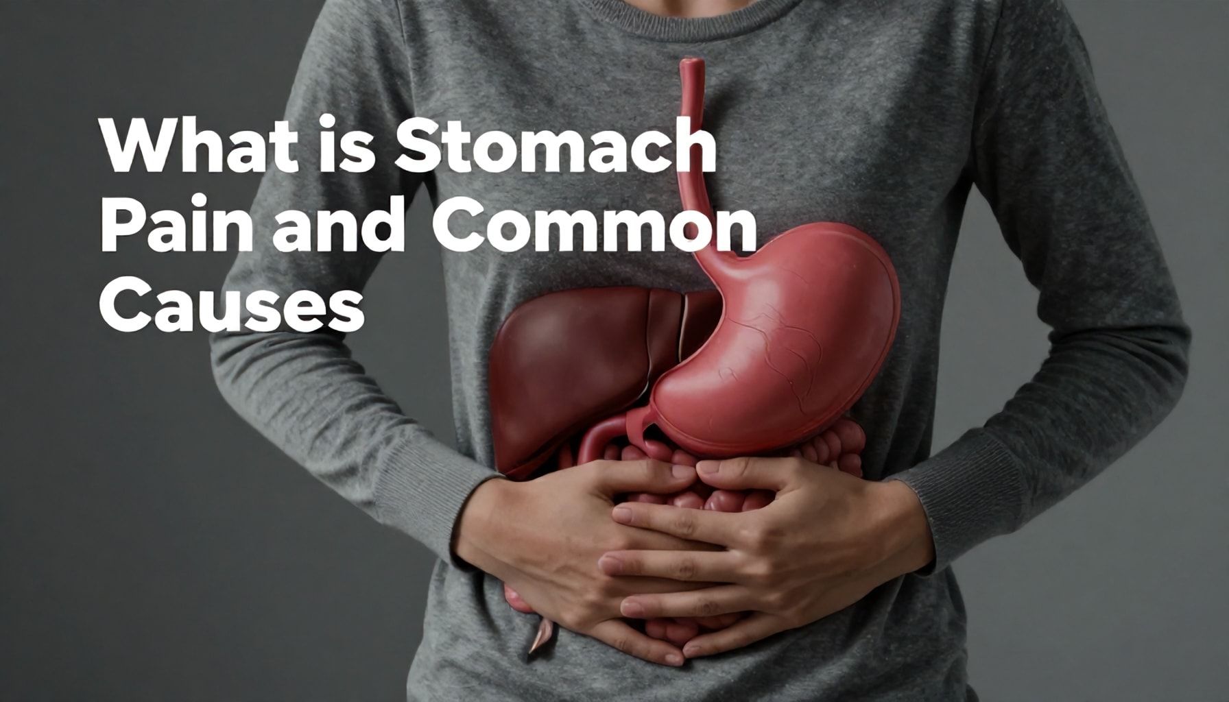 Qué es el dolor de estómago y sus causas frecuentes