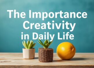 La Importancia de la Creatividad en la Vida Diaria The Importance of Creativity in Daily Life