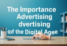 The Importance of Advertising in the Digital Age